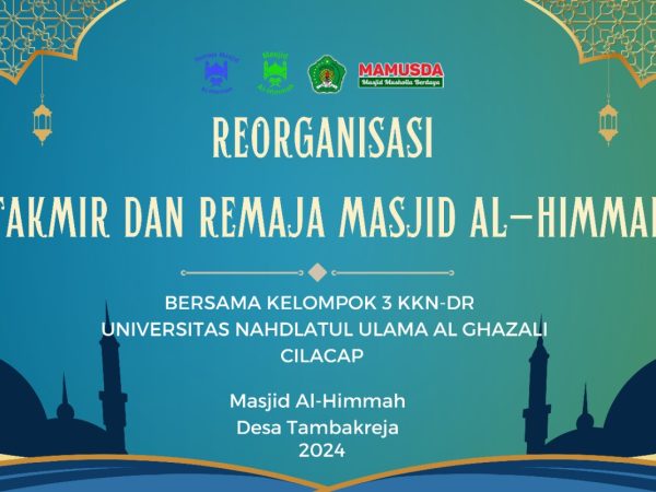 REORGANISASI TAKMIR MASJID AL-HIMMAH